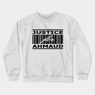 Justice for ahmaud Crewneck Sweatshirt